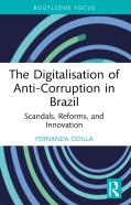The Digitalisation Of Anti-Corruption In Brazil