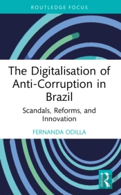 The Digitalisation Of Anti-Corruption In Brazil