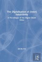The Digitalisation Of (Inter)Subjectivity