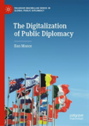 The Digitalization Of Public Diplomacy
