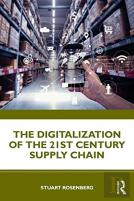 The Digitalization Of The 21st Century Supply Chain