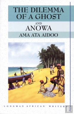 Bertrand.pt - The Dilemma Of A Ghost And Anowa 2nd Edition