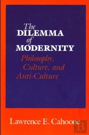 The Dilemma Of Modernity