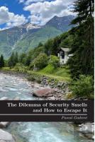 The Dilemma Of Security Smells And How To Escape It