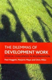 The Dilemmas Of Development Work