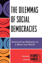 The Dilemmas Of Social Democracies