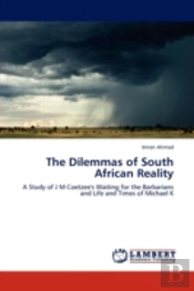 The Dilemmas Of South African Reality