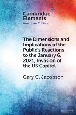 Bertrand.pt - The Dimensions And Implications Of The Public'S Reactions To The January 6, 2021, Invasion Of The U.S. Capitol