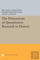 The Dimensions Of Quantitative Research In History