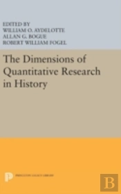 The Dimensions Of Quantitative Research In History
