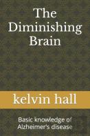 The Diminishing Brain