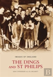 The Dings And St Philips: Images Of England