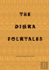 The Dinka Folktales