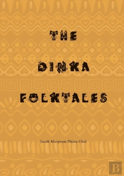Bertrand.pt - The Dinka Folktales