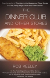 The Dinner Club And Other Stories