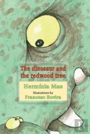 The Dinosaur And The Redwood Tree