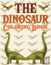The Dinosaur Coloring Book