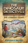 The Dinosaur Detectives In The Jurassic Coast