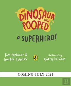 Bertrand.pt - The Dinosaur That Pooped A Superhero