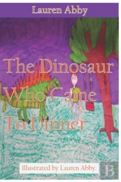 The Dinosaur Who Came To Dinner