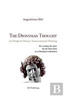 The Dionysian Thought