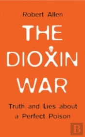 The Dioxin War