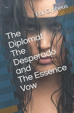Bertrand.pt - The Diplomat The Desperado And The Essence Vow
