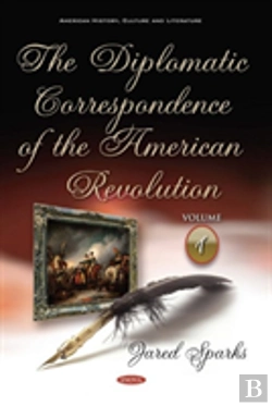 Bertrand.pt - The Diplomatic Correspondence Of The American Revolution