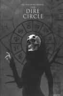 The Dire Circle