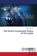 The Direct Investment Policy Of Sri Lanka