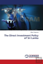 The Direct Investment Policy Of Sri Lanka