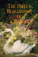 The Direct Realization Of A Buddha