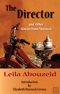 Bertrand.pt - The Director And Other Stories From Morocco