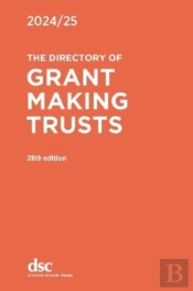 The Directory Of Grant Making Trusts 2024/25