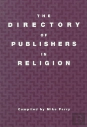 The Directory Of Publishers In Religion