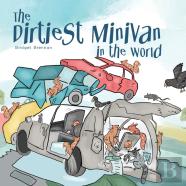 The Dirtiest Minivan In The World