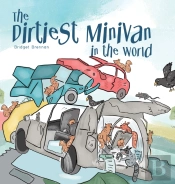 The Dirtiest Minivan In The World