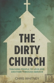 The Dirty Church