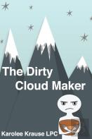 The Dirty Cloud Maker