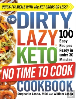 Bertrand.pt - The Dirty, Lazy, Keto No Time To Cook Cookbook