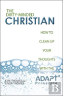 The Dirty-Minded Christian