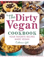 The Dirty Vegan Cookbook
