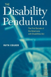 The Disability Pendulum
