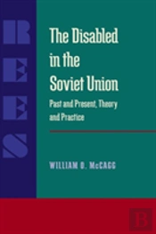 The Disabled In The Soviet Union