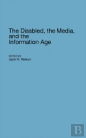 The Disabled, The Media, And The Information Age