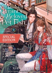 The Disabled Tyrant'S Beloved Pet Fish: Canji Baojun De Zhangxin Yu Chong (Novel) Vol. 4 (Special Edition)