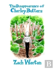 The Disappearance Of Charley Butters