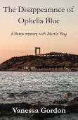 The Disappearance Of Ophelia Blue