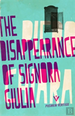 Bertrand.pt - The Disappearance Of Signora Giulia