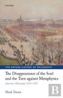 The Disappearance Of The Soul And The Turn Against Metaphysics